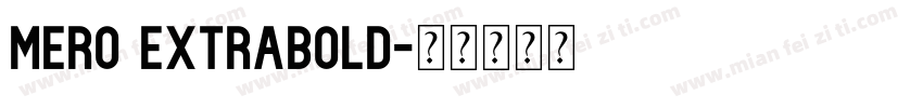 Mero ExtraBold字体转换